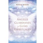 Libro Ángeles guardianes y guías espirituales - Richard Webster