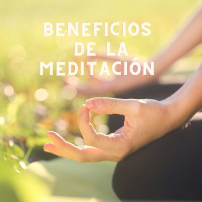 Beneficios de la meditación