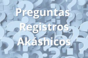 Preguntas Registros akáshicos