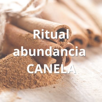 Ritual Abundancia Canela