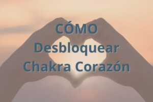 Chakra corazón bloqueado