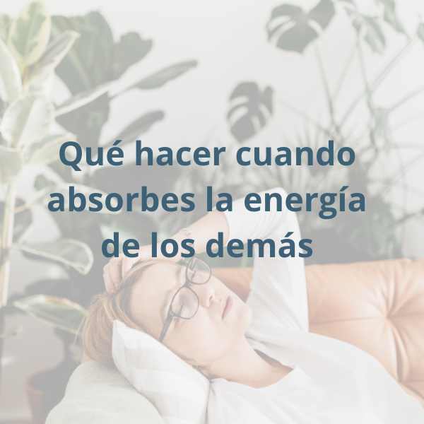 absorber energía de los demás